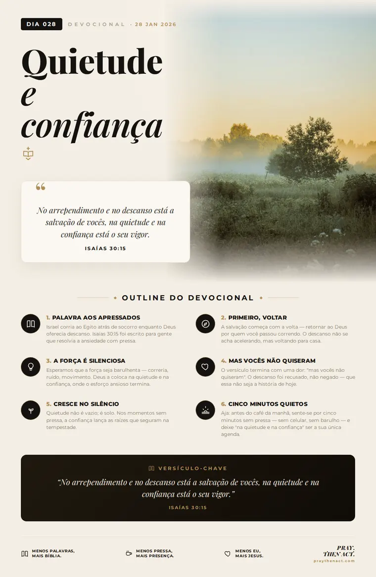 Dia 028 — Quietude e confiança