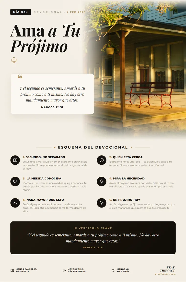 Día 038 — Ama a Tu Prójimo