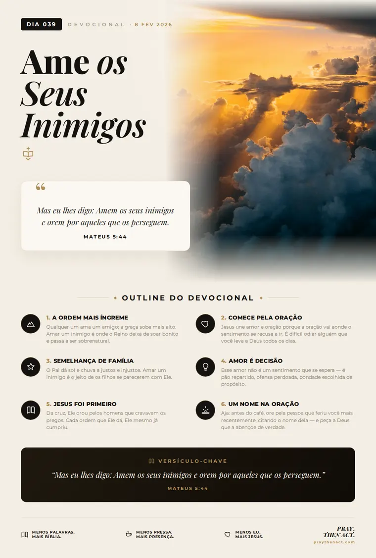 Dia 039 — Ame os Seus Inimigos