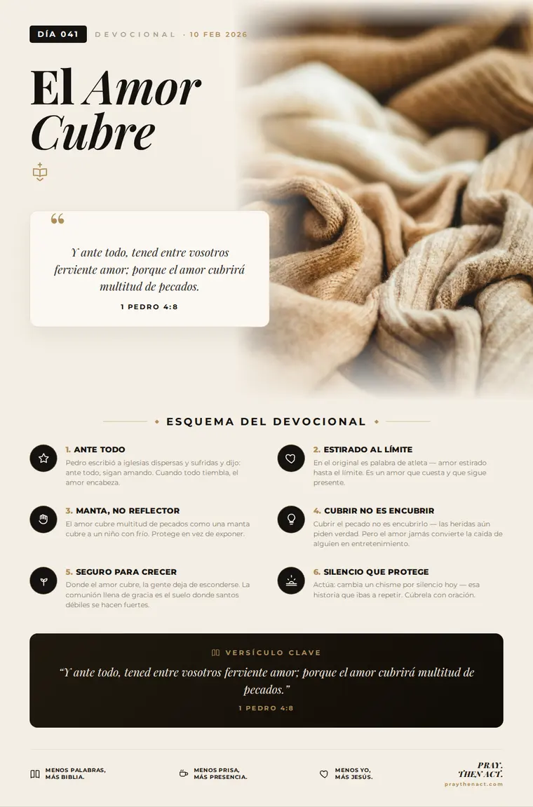 Día 041 — El Amor Cubre