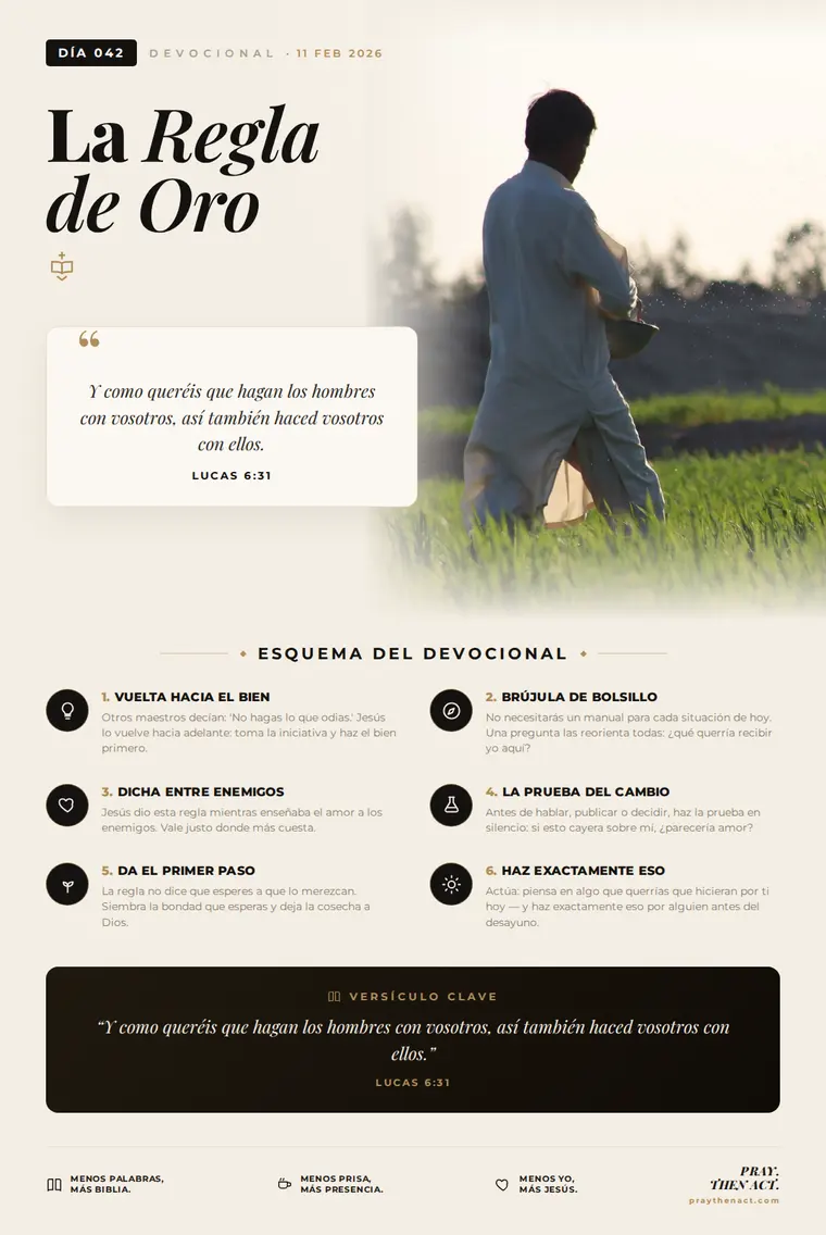Día 042 — La Regla de Oro