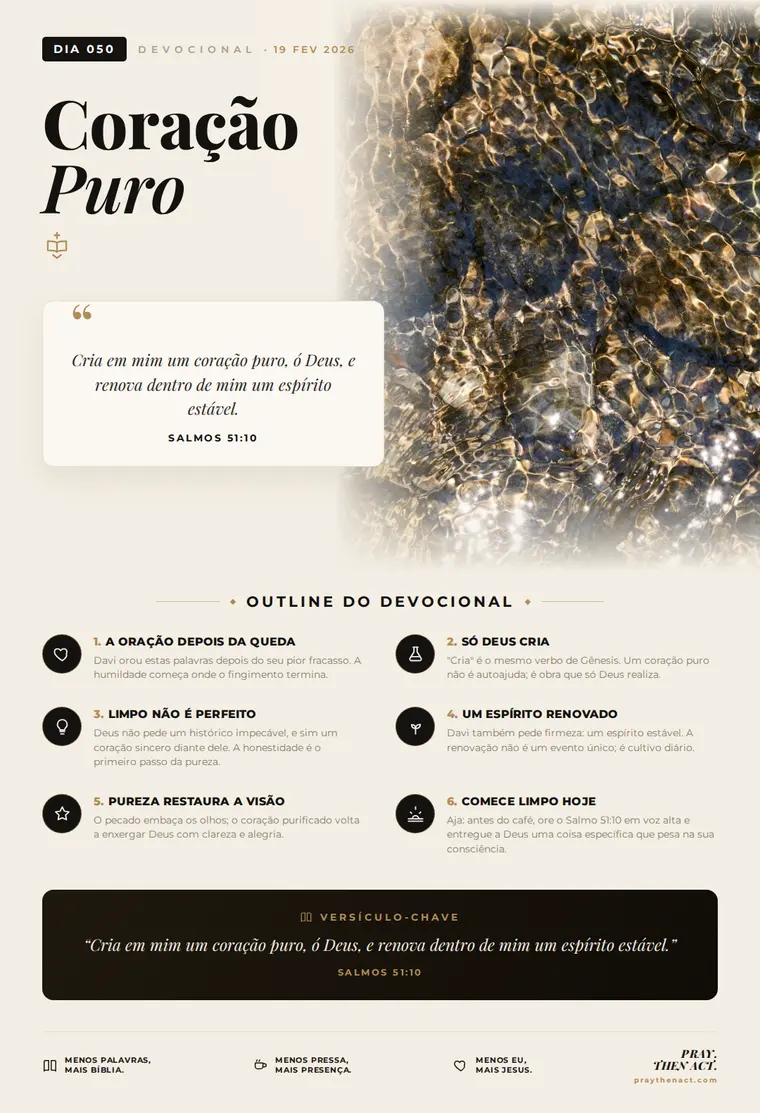 Dia 050 — Coração Puro