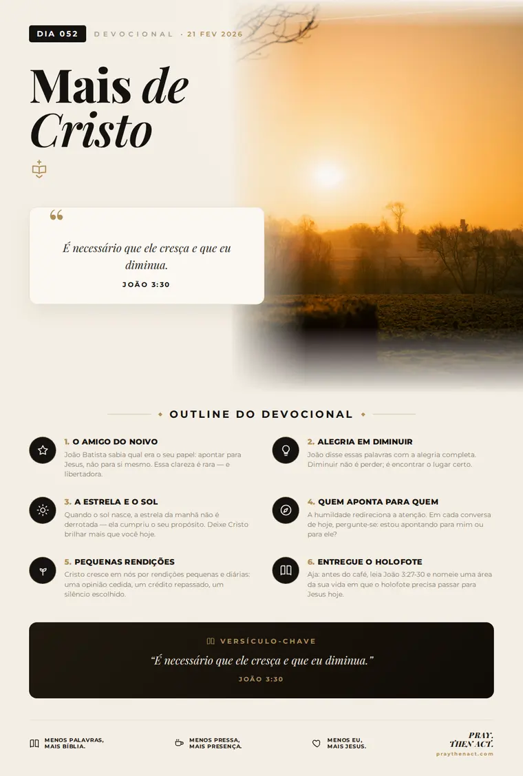Dia 052 — Mais de Cristo