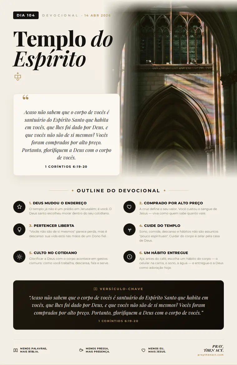 Dia 104 — Templo do Espírito