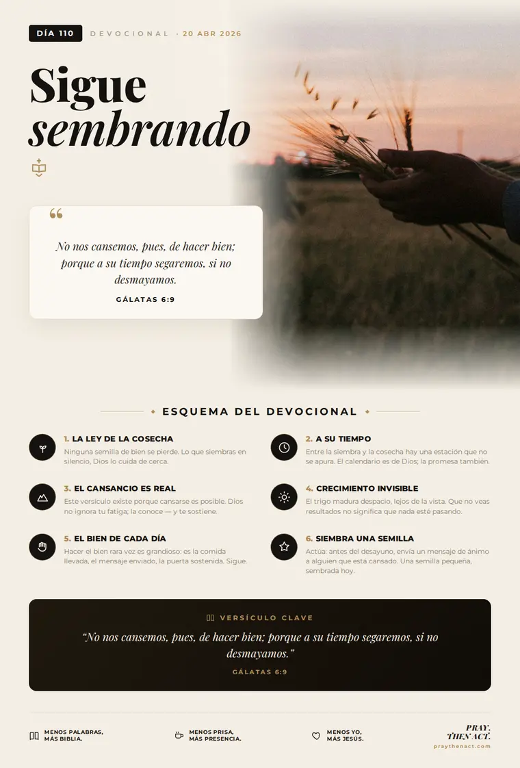 Día 110 — Sigue sembrando