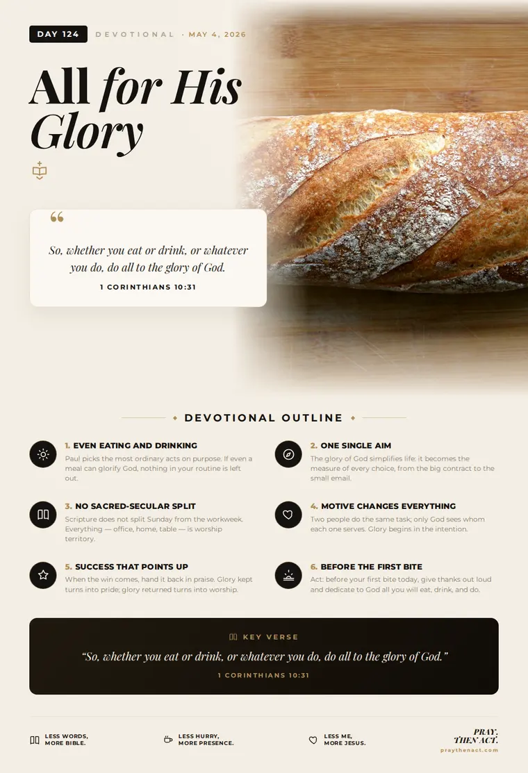 Day 124 — All for His Glory