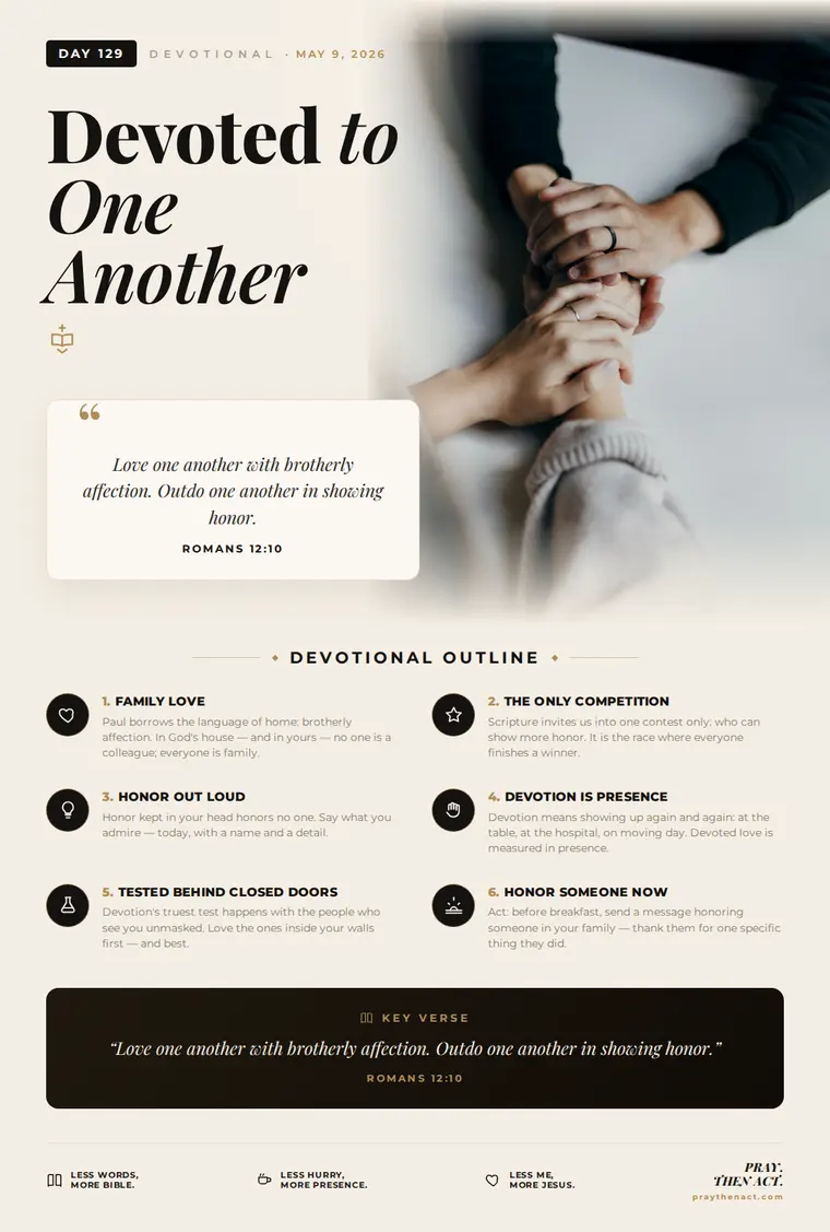 Day 129 — Devoted to One Another