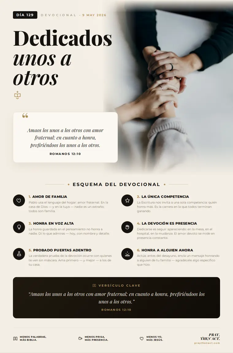 Día 129 — Dedicados unos a otros